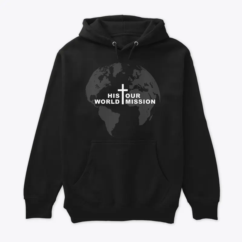 His World Our Mission - Black & Grey