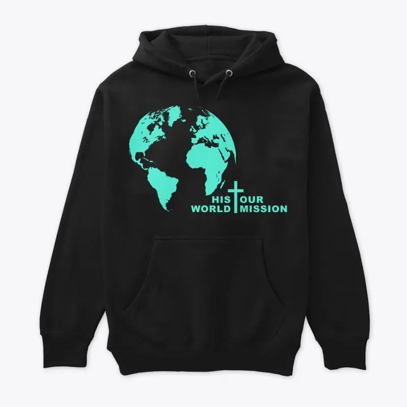 His World Our Mission - Teal