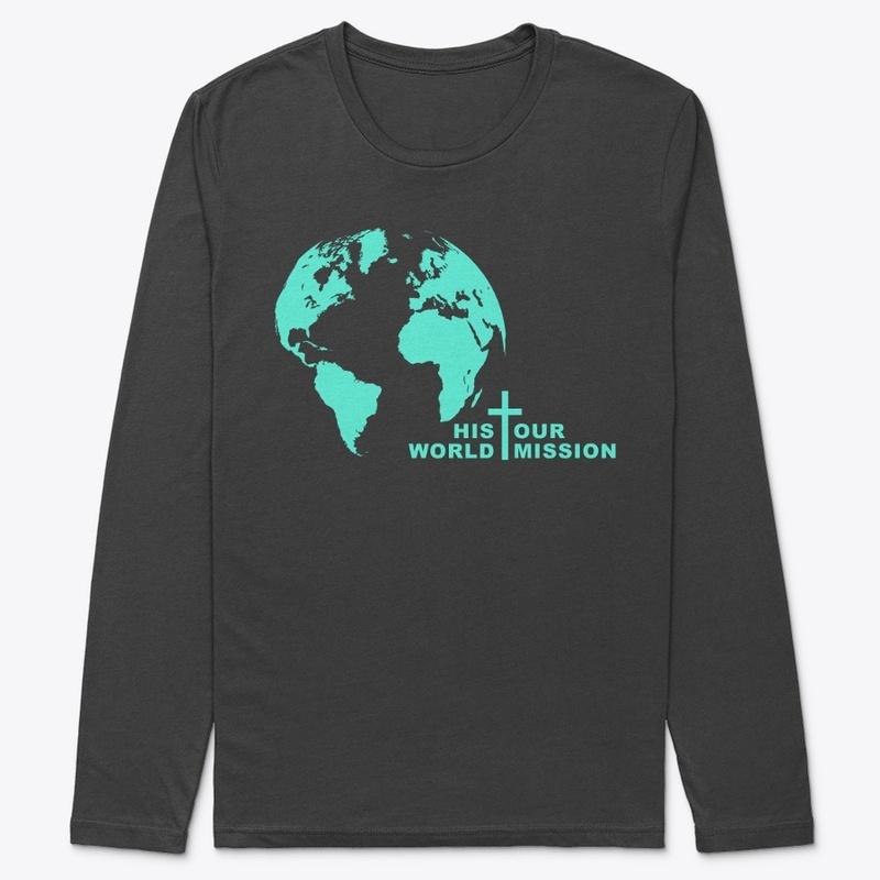 His World Our Mission - Teal