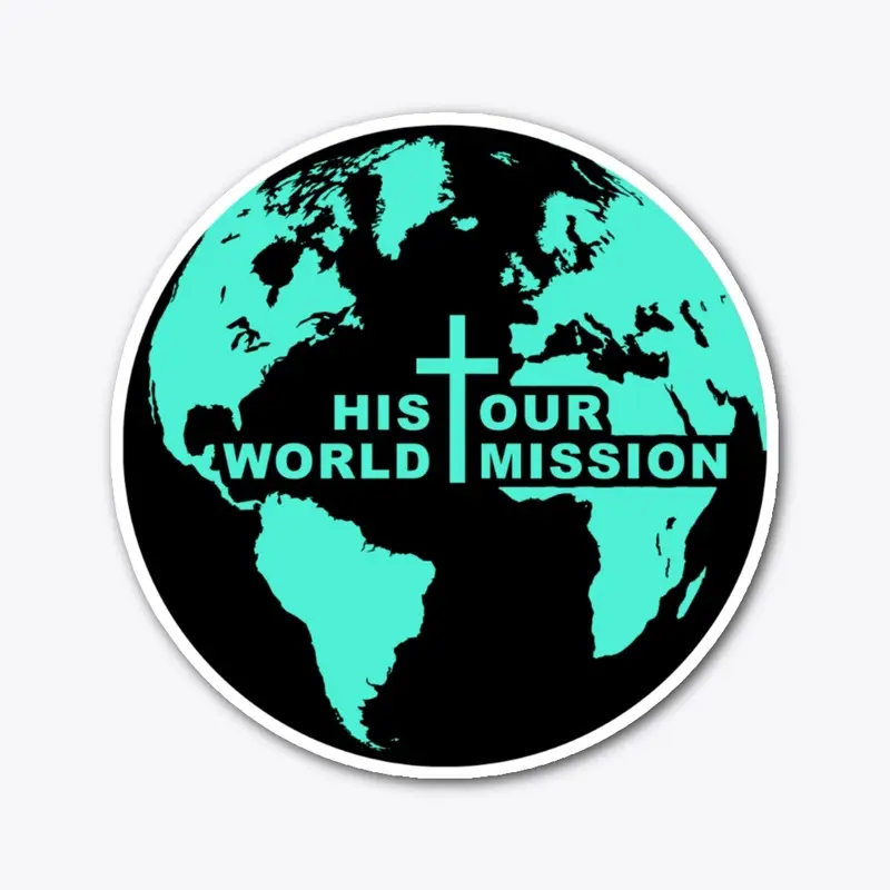 His World Our Mission 5" Sticker